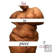 Fat In Piece