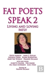 Fat Poets Speak 2: Living And Loving Fat