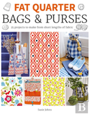 Fat Quarter: Bags & Purses