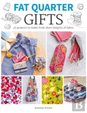 Fat Quarter: Gifts