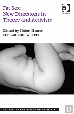 Bertrand.pt - Fat Sex: New Directions In Theory And Activism