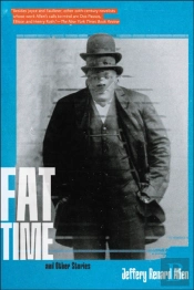 Fat Time And Other Stories