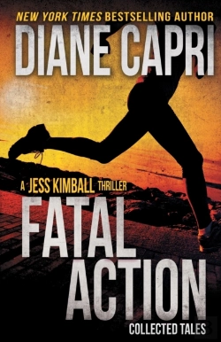 Bertrand.pt - Fatal Action: Jess Kimball Thrillers Col