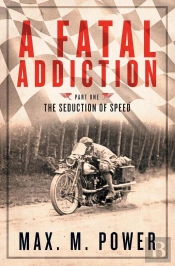 Fatal Addiction