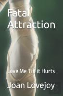 Fatal Attraction