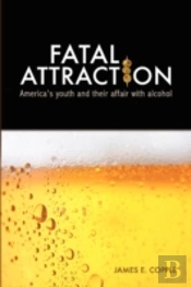 Fatal Attractions