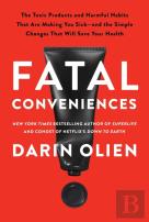Fatal Conveniences
