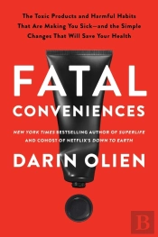 Fatal Conveniences