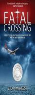 Fatal Crossing