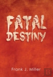 Fatal Destiny