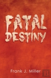 Fatal Destiny