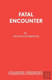 Fatal Encounter
