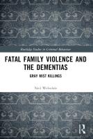 Fatal Family Violence And The Dementias