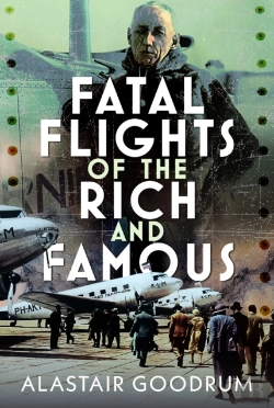 Bertrand.pt - Fatal Flights Of The Rich And Famous