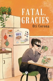Fatal, Gràcies