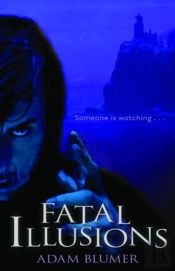 Fatal Illusions