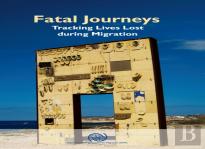 Fatal Journeys
