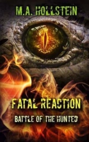 Fatal Reaction, Battle Of The Hunted