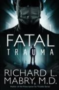 Fatal Trauma