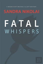 Fatal Whispers