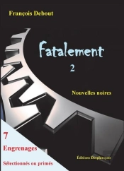 Fatalement T.2