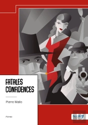 Fatales Confidences