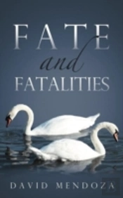 Fate And Fatalities