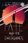 Fate And The Exogames