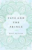 Fate And The Prince