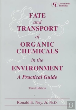 Bertrand.pt - Fate And Transport Of Organic Chemicals In The Environment