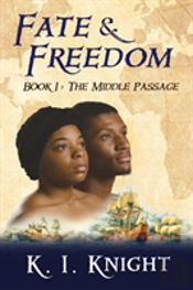 Fate & Freedom: Book I - The Middle Pass
