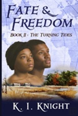 Bertrand.pt - Fate & Freedom - Book Ii: The Turning Tides