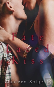Fate Laced Kiss