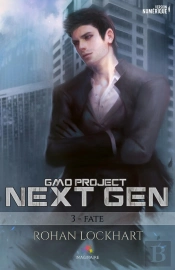 Fate : Next Gen, T3