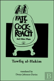 'Fate Of A Cockroach' And Other Plays