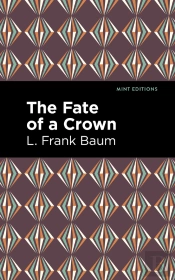 Fate Of A Crown