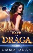 Fate Of Draga