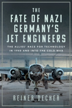 Bertrand.pt - Fate Of Nazi Germany'S Jet Engineers