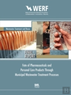 Bertrand.pt - Fate Of Pharmaceuticals And Personal Care Products Through Municipal Wastewater Treatment Processes