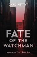 Fate Of The Watchman