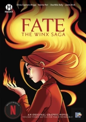 Fate: The Winx Saga Vol. 3