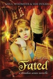 Fated: A Timeless Series Novella, Book F