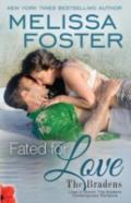 Fated For Love (The Bradens At Trusty)