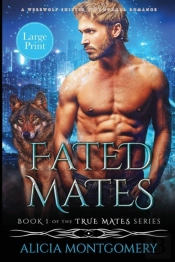 Fated Mates  Large Print Edition