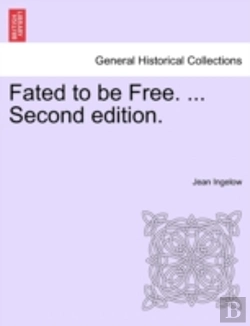 Bertrand.pt - Fated To Be Free. ... Second Edition.