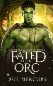 Fated To The Orc