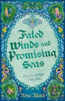 Fated Winds And Promising Seas