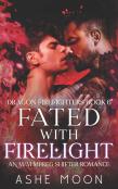 Fated With Firelight