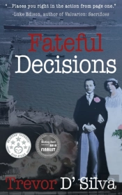 Fateful Decisions