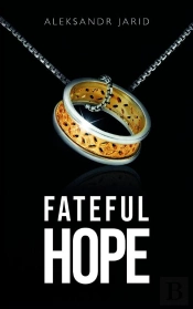 Fateful Hope